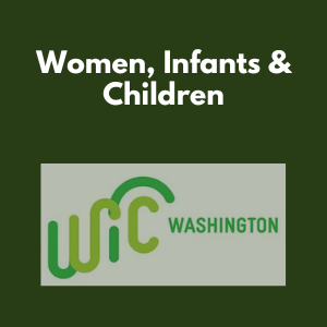 Women, Infants and Children (WIC)