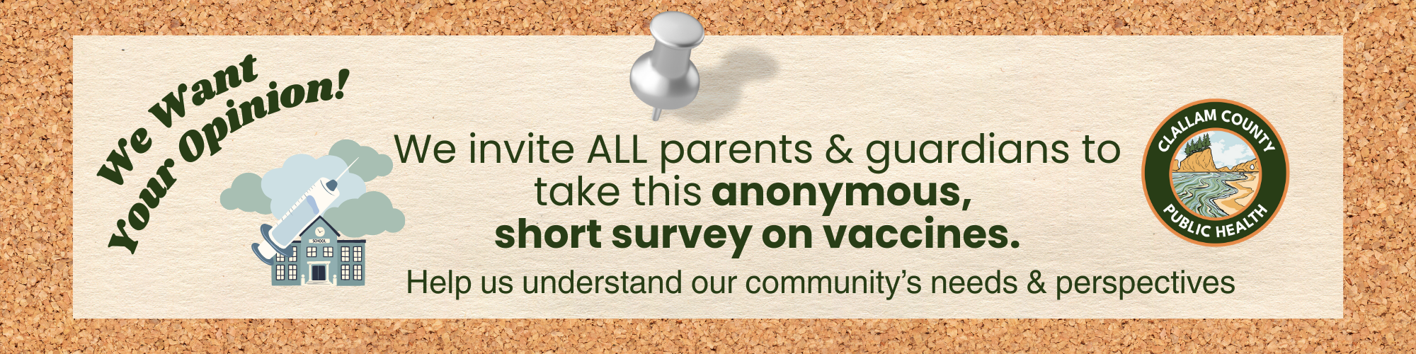 Corkboard rectangle graphic linked to survey on vaccine for parents & guardians