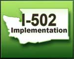 I-502 Implementation